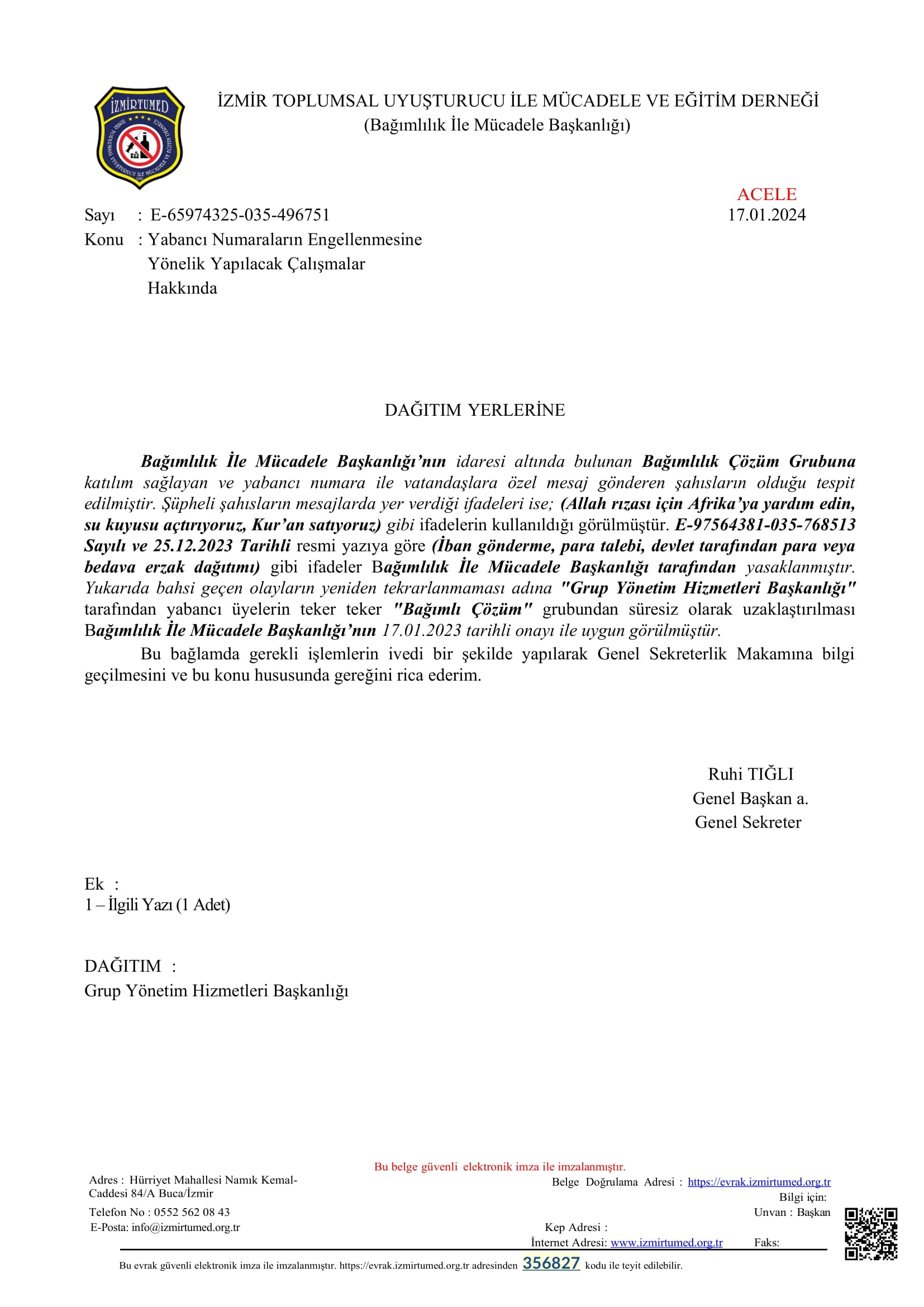 Bağımlılık İle Mücadele Başkanlığı’nın 17.01.2024 Tarihli ve E-65974325-035-496751 Sayılı yazısı.
