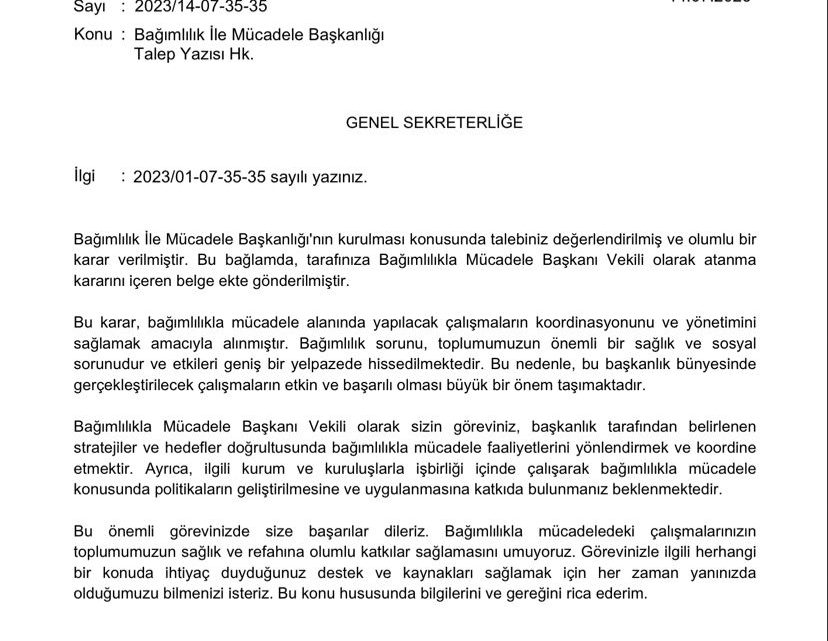 Genel Sekreterimiz Sayın Ruhi TIĞLI’nın Bağımlılık İle Mücadele Başkanlığı’nın kurulması ile ilişkin talebini içeren 2023/14-07-35-35 sayılı kararımız.